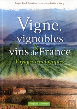 Bertrand.pt - Découvrir Les Vignobles De France