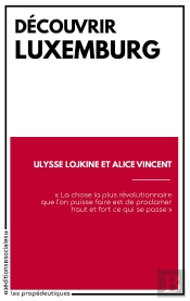 Découvrir Luxemburg