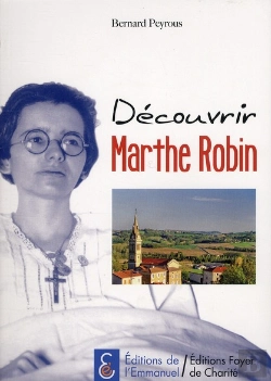 Bertrand.pt - Découvrir Marthe Robin