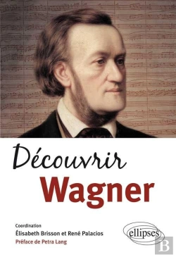 Bertrand.pt - Découvrir Wagner