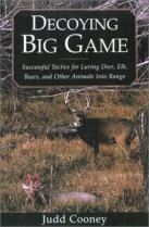 Decoying Big Game