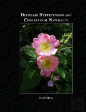 Decrease Hypertension And Cholesterol Na