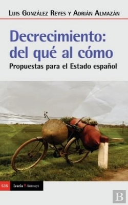 Bertrand.pt - Decrecimiento: Del Que Al Como