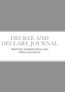 Decree And Declare Journal