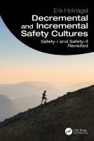 Decremental And Incremental Safety Cultures