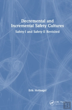 Bertrand.pt - Decremental And Incremental Safety Cultures