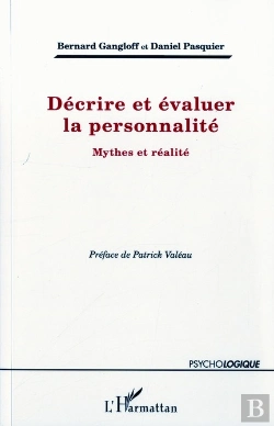 Bertrand.pt - Décrire Et Évaluer La Personnalité ; Mythes Et Réalité