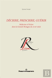 Décrire, Prescrire, Guérir