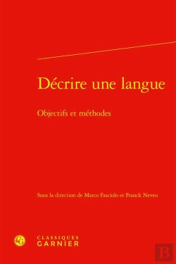 Bertrand.pt - Décrire Une Langue : Objectifs Et Méthodes