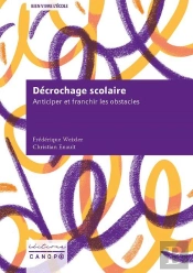 Décrochage Scolaire : Anticiper Et Franchir Les Obstacles