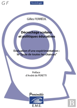 Bertrand.pt - Décrochage Scolaire Et Politiques Éducatives ; Évaluation D'Une Expérience