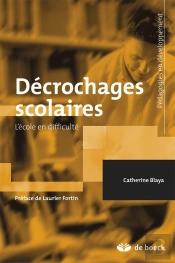 Decrochages Scolaires L'Ecole En Difficulte