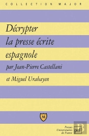 Décrypter La Presse Écrite Espagnole