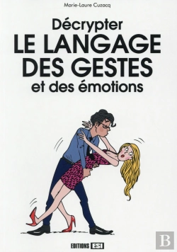 Bertrand.pt - Decrypter Le Langage Des Gestes Et Des Emotions
