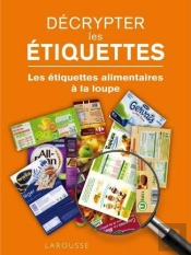 Décrypter Les Étiquettes