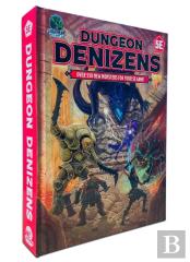 D&D 5e: Dungeon Denizens