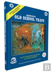 D&D 5e: Original Adventures Reincarnated #8: Grimtoothâ€™S Old School Traps