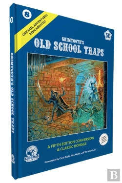 Bertrand.pt - D&D 5e: Original Adventures Reincarnated #8: Grimtoothâ€™S Old School Traps