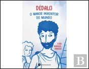 Dédalo, o Maior Inventor do Mundo