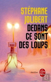 Dedans, Ce Sont Des Loups