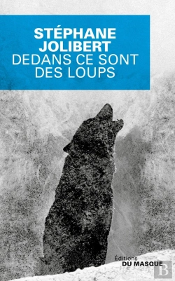 Bertrand.pt - Dedans Ce Sont Les Loups