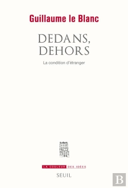 Bertrand.pt - Dedans, Dehors ; La Condition D'Étranger