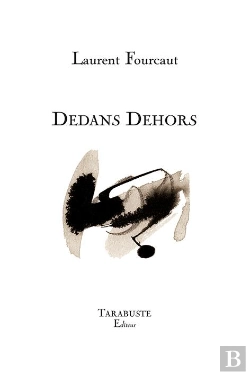 Bertrand.pt - Dedans Dehors - Laurent Fourcaut