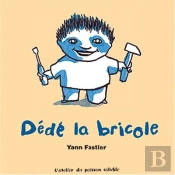 Dédé La Bricole