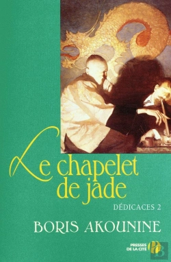 Bertrand.pt - Dédicaces T.2 ; Le Chapelet De Jade