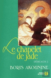 Dédicaces T.2 ; Le Chapelet De Jade