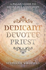 Dedicant, Devotee, Priest