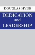 Dedication And Leadership