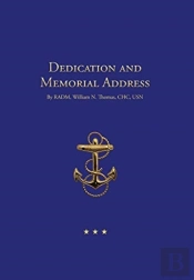 Dedication And Memorial Address
