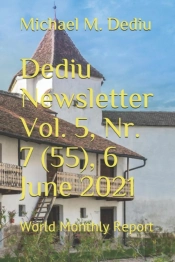 Dediu Newsletter Vol. 5, Nr. 7 (55), 6 June 2021