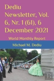 Dediu Newsletter, Vol. 6, Nr. 1 (61), 6 December 2021