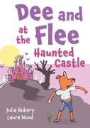 Dee And Flee At The Haunted Castle