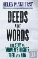 Deeds Not Words