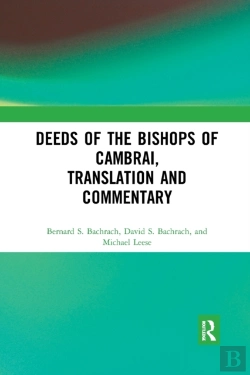 Bertrand.pt - Deeds Of The Bishops Of Cambrai, Translation And Commentary