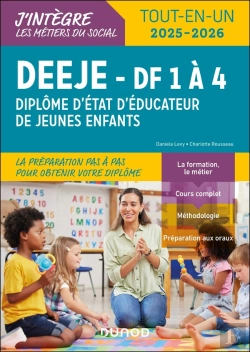 Bertrand.pt - Deeje, Diplôme D'Etat D'Éducateur De Jeunes Enfants ; Df 1 À 4 ; Tout-En-Un (Édition 2025/2026)