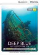 Deep Blue: Discovering The Sea Intermediate Book With Online Access