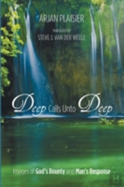 Bertrand.pt - Deep Calls Unto Deep: Images Of God'S Bounty And Man'S Response