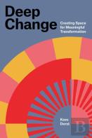 Deep Change