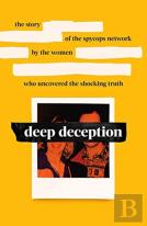 Deep Deception