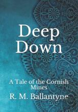 Deep Down