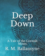 Deep Down