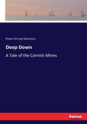 Deep Down