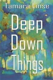 Deep Down Things