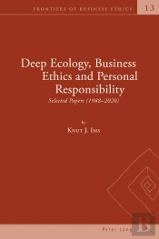 Deep Ecology, Business Ethics And Personal Responsibility