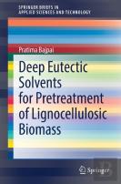 Deep Eutectic Solvents For Pretreatment Of Lignocellulosic Biomass