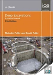 Deep Excavations Third Edition
